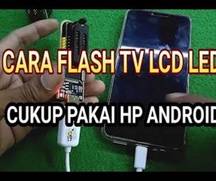 Cara Flash Tv Lcd Pakai Hp