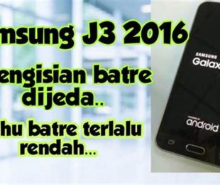 Jangan Lakukan Reset Hp Samsung J3 2016 Terlalu Sering